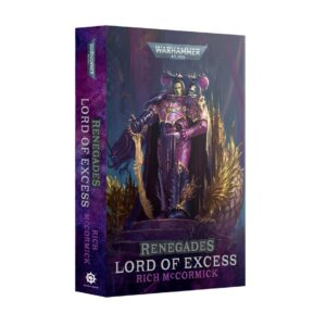 Renegades: Lord of Excess (Paperback) (English)